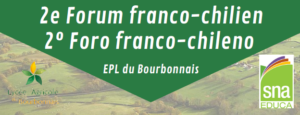 Forum Franco-Chilien @ EPL du Bourbonnais